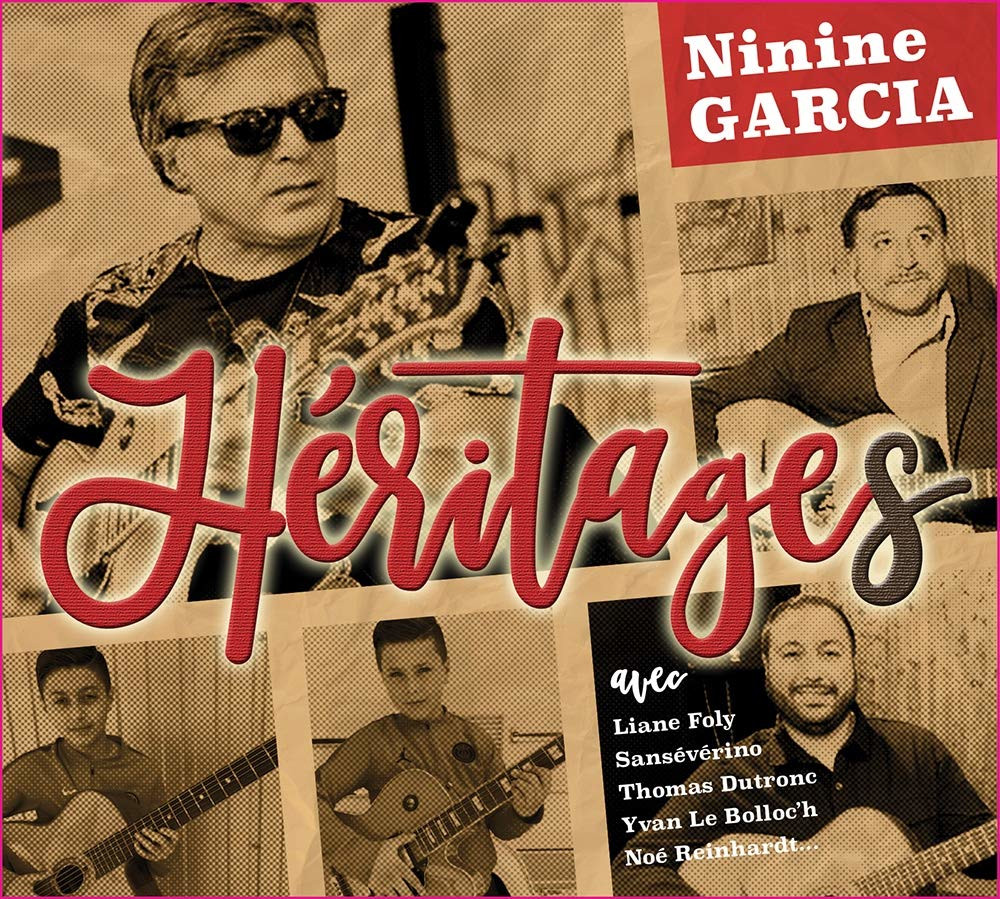 Héritages, le nouvel album de Ninine Garcia